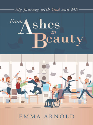 cover image of From Ashes to Beauty